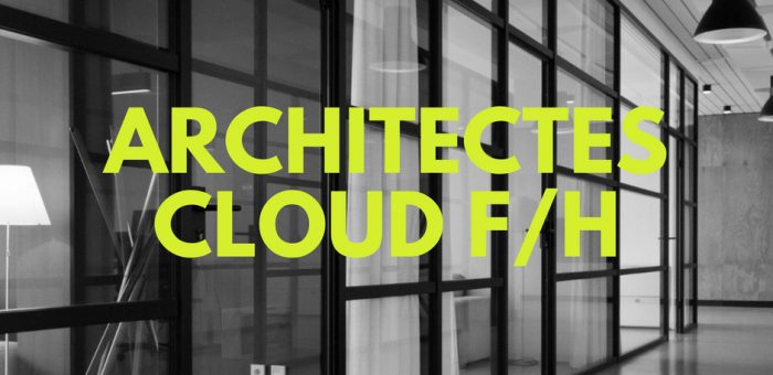 Architectes Cloud Azure ou AWS