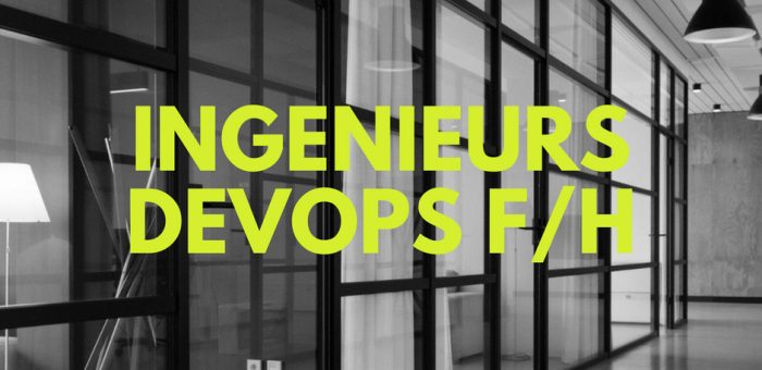 Ingenieurs Exploitation DevOps